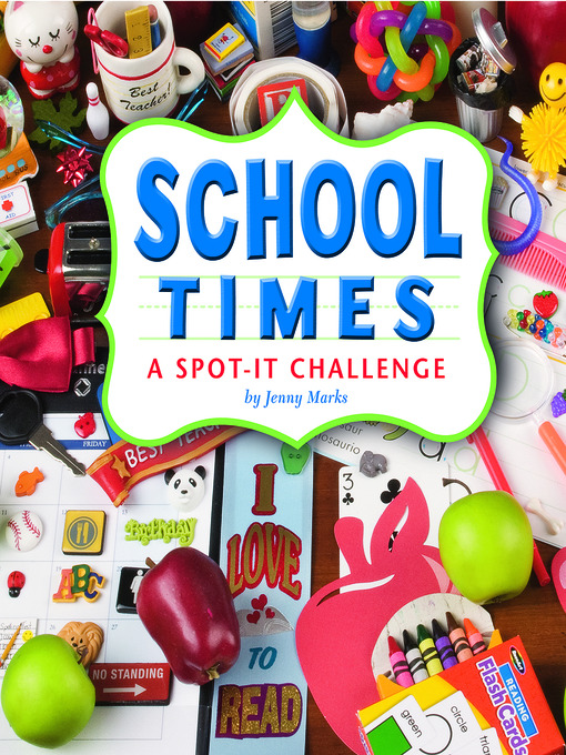 Title details for School Times by Jennifer L. Marks - Available